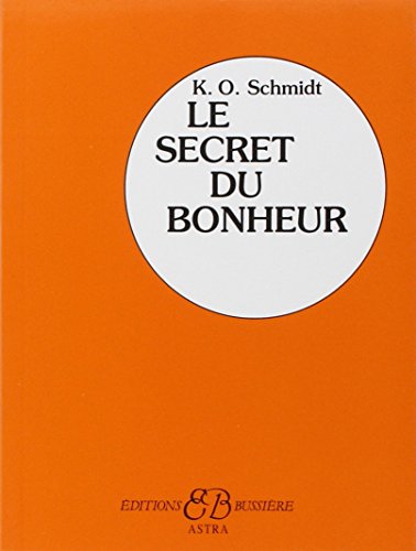 Beispielbild fr Secret du Bonheur (le) Astra zum Verkauf von medimops
