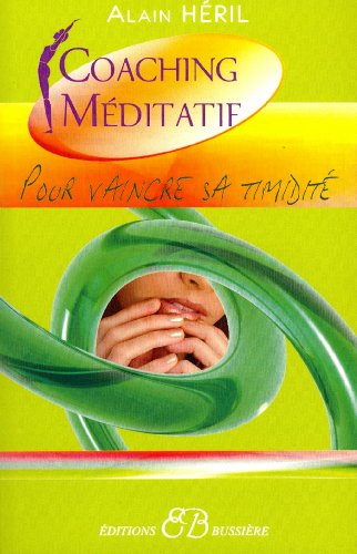 Beispielbild fr Pour vaincre sa timidit zum Verkauf von medimops