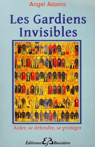 Stock image for Les Gardiens Invisibles for sale by RECYCLIVRE