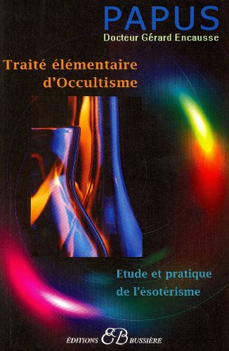 Stock image for Trait lmentaire d'occultisme for sale by Librairie Pic de la Mirandole