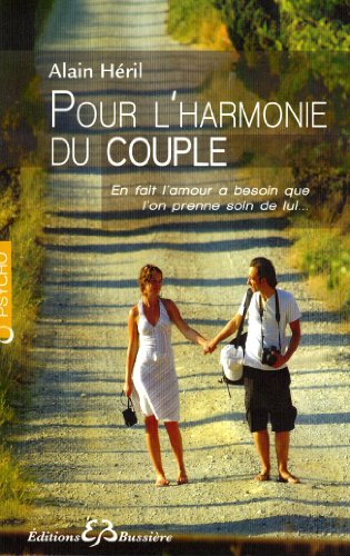 Stock image for Pour l'harmonie du couple for sale by Ammareal