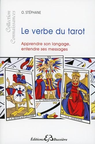 9782850904547: Le verbe du tarot