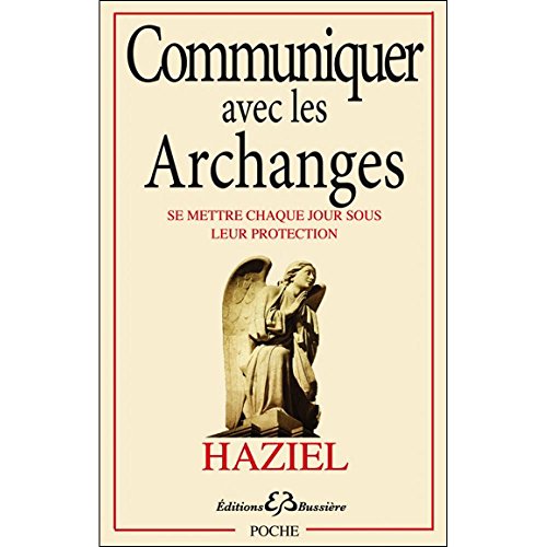 Stock image for Communiquer avec les Archanges for sale by Librairie Pic de la Mirandole