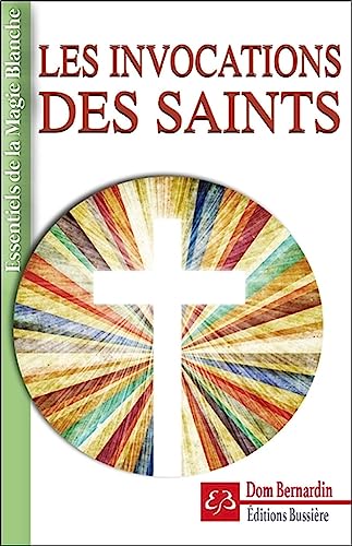 Stock image for Les invocations des Saints for sale by medimops