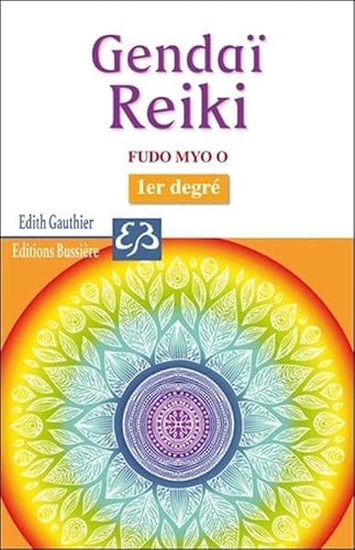 Beispielbild fr Gendai Reiki - Fudo Myo O - 1er degr zum Verkauf von Gallix