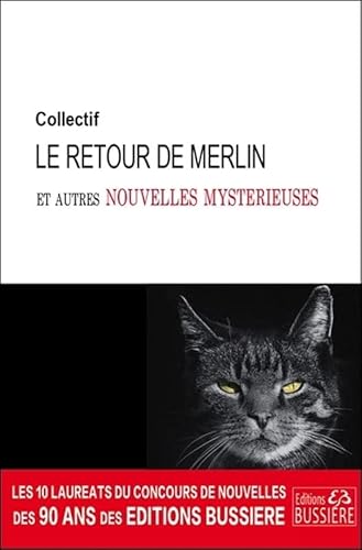 Beispielbild fr Le retour de Merlin et autres nouvelles mystrieuses zum Verkauf von medimops