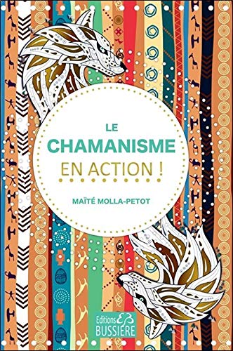 Beispielbild fr CHAMANISME EN ACTION zum Verkauf von Librairie La Canopee. Inc.