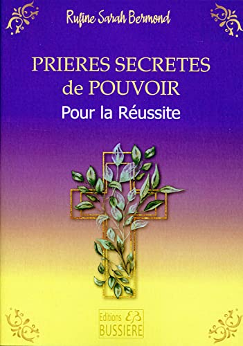 Beispielbild fr Prires secrtes de pouvoir - Pour la russite zum Verkauf von medimops