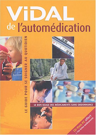 Imagen de archivo de Vidal de l'automdication (CD-Rom inclus) a la venta por Ammareal