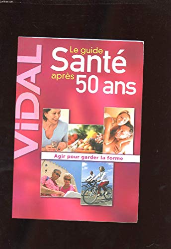 Stock image for Vidal Guide sant aprs 50 ans for sale by medimops