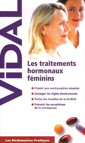 Stock image for Les Traitements hormonaux fminins for sale by medimops