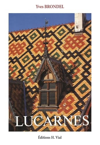Imagen de archivo de Lucarnes a la venta por Revaluation Books