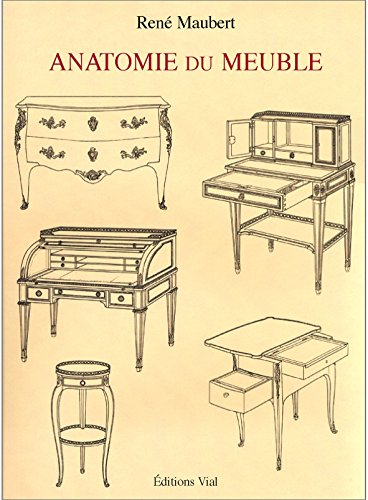 9782851010377: Anatomie du meuble