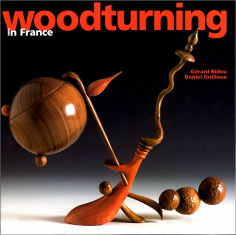 9782851010636: Woodturning in France