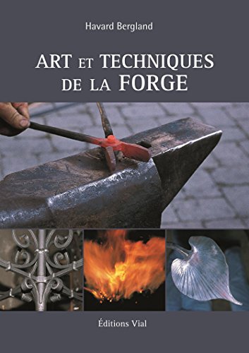 Stock image for Arts et techniques de la forge for sale by ECOSPHERE