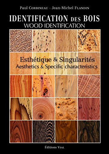 9782851011367: Identification des bois: Esthtique et singularits