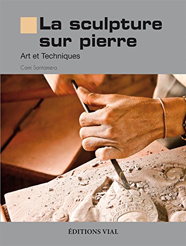 Beispielbild fr La sculpture sur pierre - art et techniques zum Verkauf von LiLi - La Libert des Livres