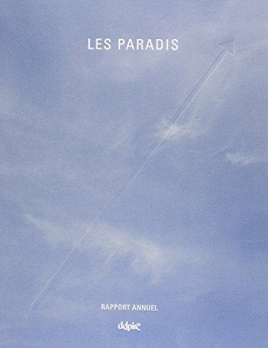 9782851072757: Les paradis: Rapport annuel