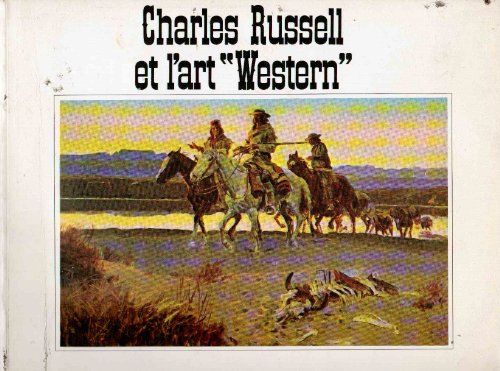 Stock image for Charles Russell et l'art western for sale by medimops