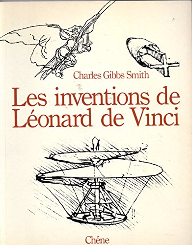 Beispielbild fr Les inventions de Lonard de Vinci zum Verkauf von A TOUT LIVRE