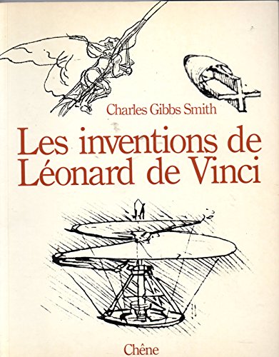 Imagen de archivo de Les inventions de Lonard de Vinci a la venta por A TOUT LIVRE