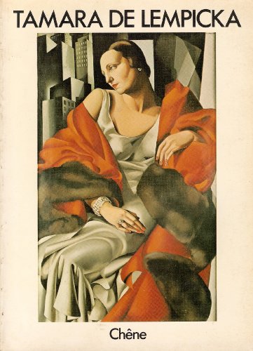 Imagen de archivo de Tamara de Lempicka Les oeuvres majeures de Tamara de Lempicka 1925 a 1935 a la venta por Boards & Wraps