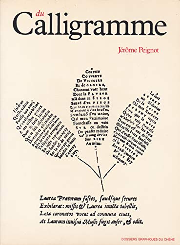 Beispielbild fr Du Calligramme (Dossiers graphiques du Che?ne) (French Edition) zum Verkauf von Dunaway Books