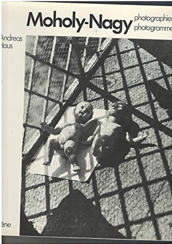 9782851082114: Moholy-nagy : photographies, photogrammes