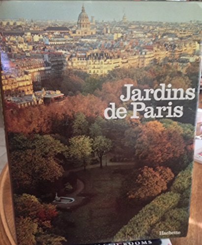 9782851083074: Jardins de Paris (French Edition)
