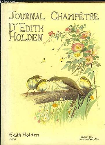9782851083524: Journal champtre d'Edith Holden: Notes de la vie rustique sous le rgne d'douard VII...