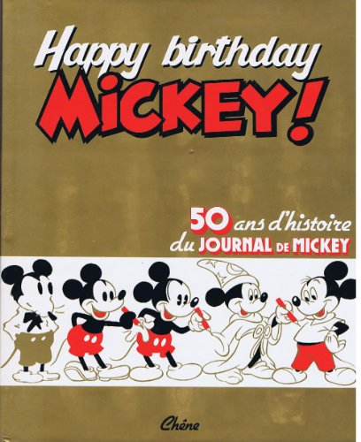 9782851083609: Happy birthday Mickey!