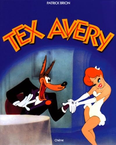 Beispielbild fr Tex Avery zum Verkauf von RECYCLIVRE