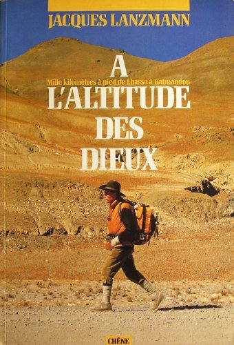 À l'altitude des dieux