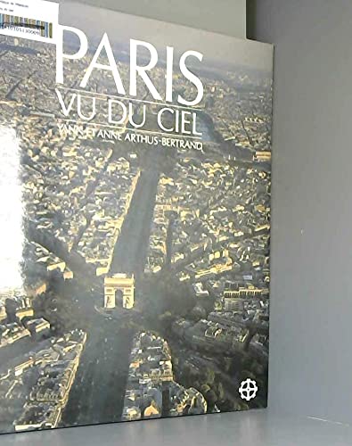 9782851084453: Paris vu du ciel