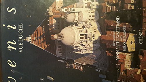 Venise vue du ciel (9782851085436) by Patrick Le Guelvout