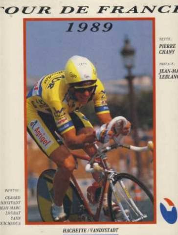 Stock image for 76e tour de France/ 1989 for sale by ThriftBooks-Atlanta