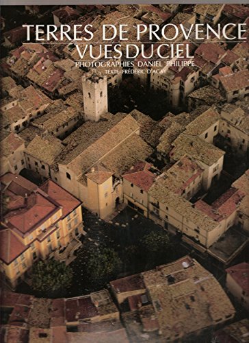 Beispielbild fr Terres de Provence vues du ciel zum Verkauf von Ammareal