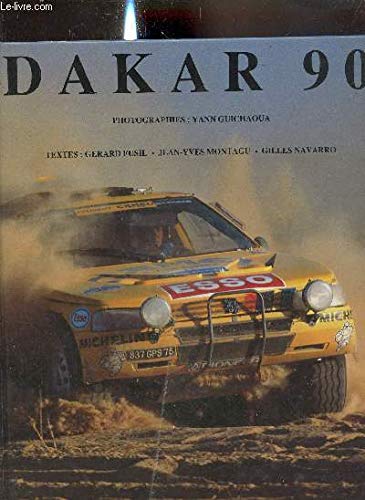 Beispielbild fr Le Dakar 90 zum Verkauf von Ammareal