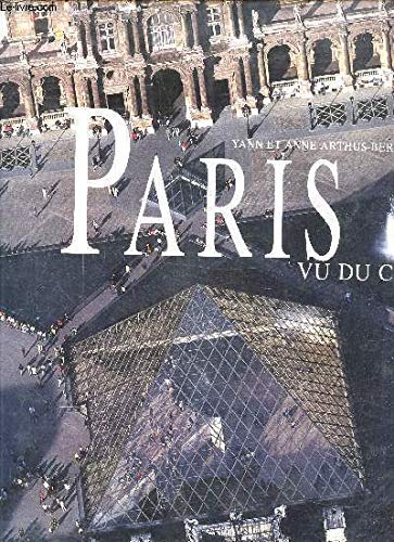 Stock image for Paris Vu Du Ciel (French Edition) for sale by Books From California