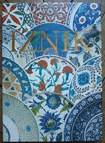 Stock image for Iznik. La poterie en Turquie Ottomane. Edite par Yanni Petsopoulos. [HARDCOVER]. for sale by BOSPHORUS BOOKS