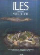 Iles de France vues du ciel (French Edition) (9782851087386) by Arthus-Bertrand, Yann