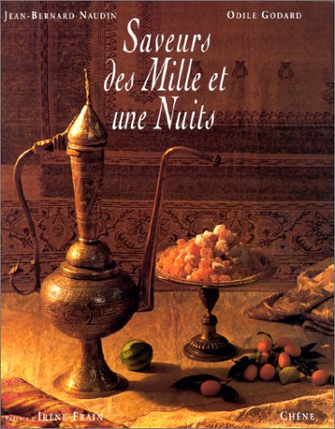 Beispielbild fr Les Saveurs des Mille et une nuits zum Verkauf von Ammareal