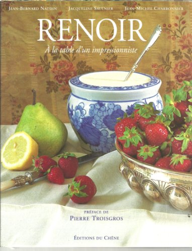 Stock image for Renoir,  la table d'un impressionniste for sale by Ammareal