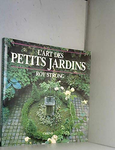 9782851088758: L'art des petits jardins