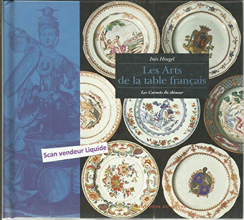 Beispielbild fr Les arts de la table franais (French Edition) zum Verkauf von Better World Books