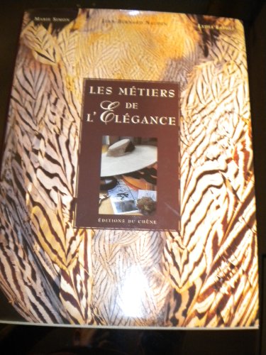 Beispielbild fr De La Tte Aux Pieds : Les Mtiers De L'lgance zum Verkauf von RECYCLIVRE