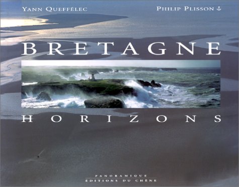 9782851089922: Bretagne, Horizons