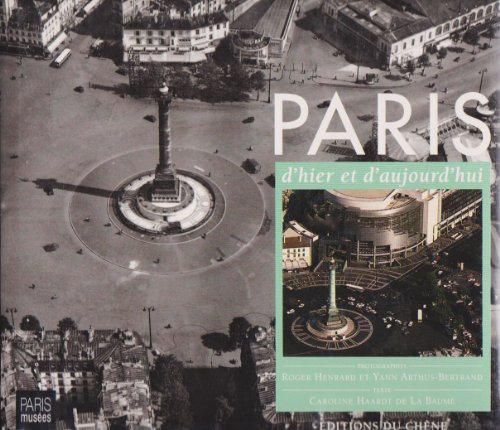 Imagen de archivo de Paris d'hier et d'aujourd'hui a la venta por medimops
