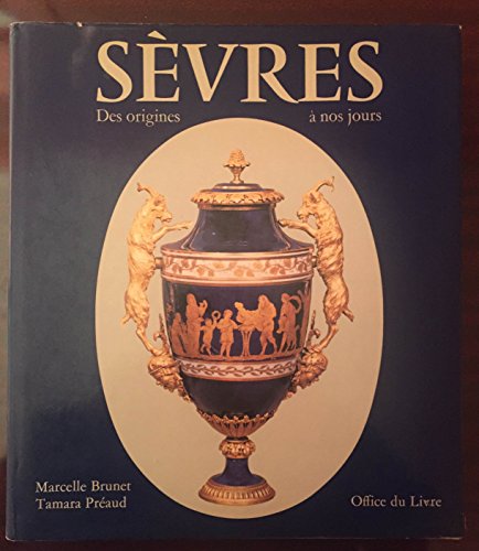 Beispielbild fr Svres - Des Origines  nos jours zum Verkauf von Ammareal