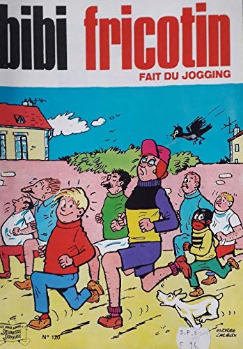 Imagen de archivo de Bibi Fricotin fait du jogging (Bibi Fricotin) [Paperback] Manguin, Andr and Lacroix, Pierre a la venta por LIVREAUTRESORSAS